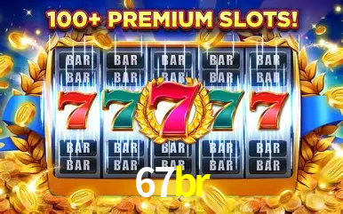 Descubra o Mundo do Cassino Online com 67br